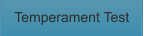 Temperament Test