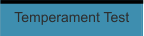 Temperament Test